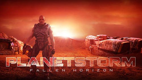 game pic for Planetstorm: Fallen horizon